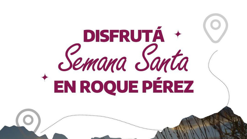 Disfrutá Semana Santa en Roque Pérez Municipalidad de Roque Pérez